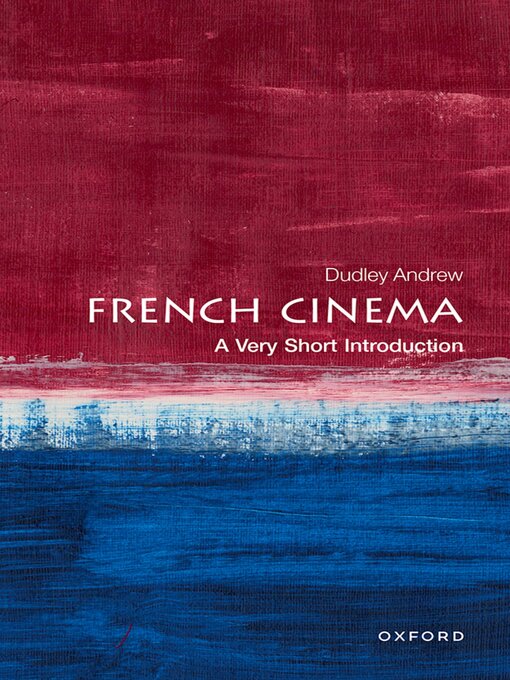 Title details for French Cinema by Dudley Andrew - Available